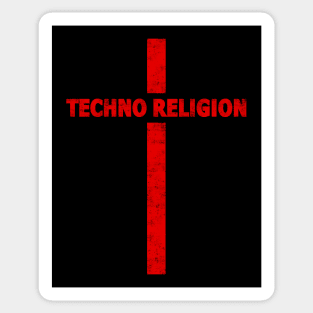 TECHNO RELIGION Sticker